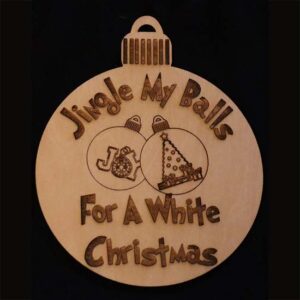 Jingle my balls christmas ornament